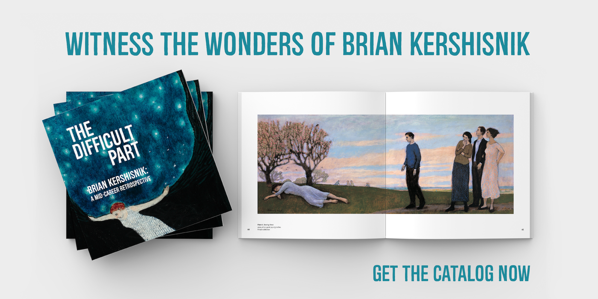 A banner showing a catalogue and the text "Witness the Wonders of Brian Kershisnik - Get the Catalog Now"